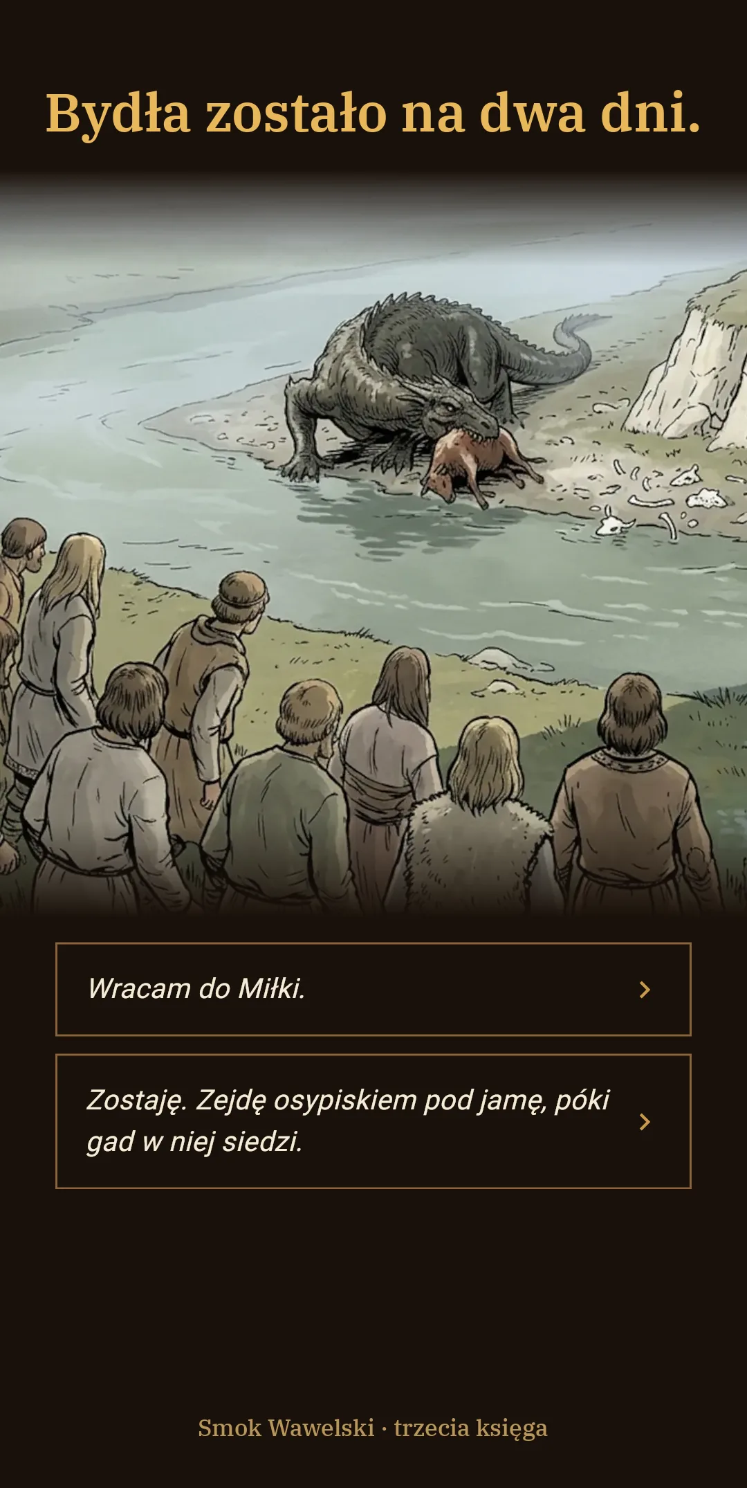Smok nad płycizną Wisły z jałówką w pysku, tłum patrzy ze skarpy, pod spodem dwa wyjścia z prologu